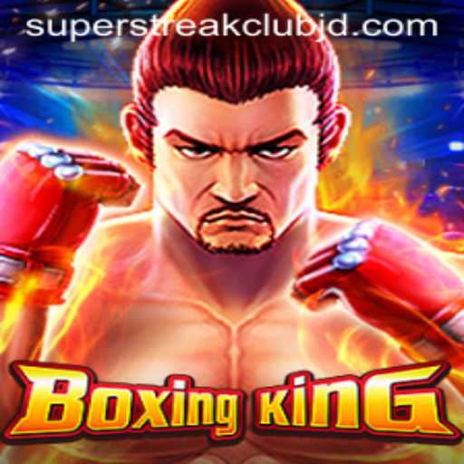 Exploring the Thrilling World of BoxingKing: The Ultimate Game by SuperStreakClub