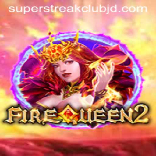 Unveiling FireQueen2: A Journey into the Superstreakclub