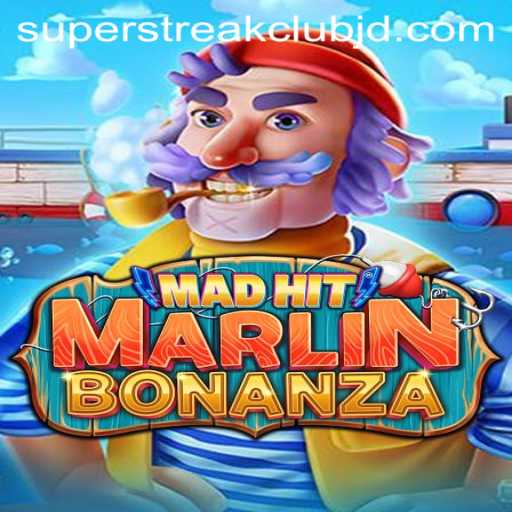 MadHitMarlinBonanza: Dive into the Thrilling World of Superstreakclub Gaming